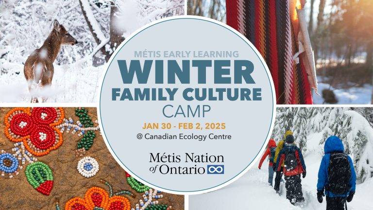 "Promotional poster for the Métis Early Learning Winter Family Culture Camp from January 30 to February 2, 2025, at the Canadian Ecology Centre. The poster features a deer in a snowy forest, traditional Métis beadwork, and a group of people hiking through snow. The event is hosted by the Métis Nation of Ontario."